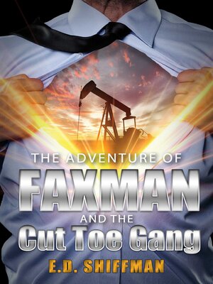 cover image of The Adventure of Faxman and the Cut Toe Gang